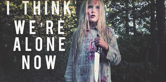 I Think We're Alone Now (2020)