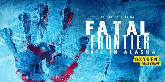 Fatal Frontier: Evil in Alaska, Season 1