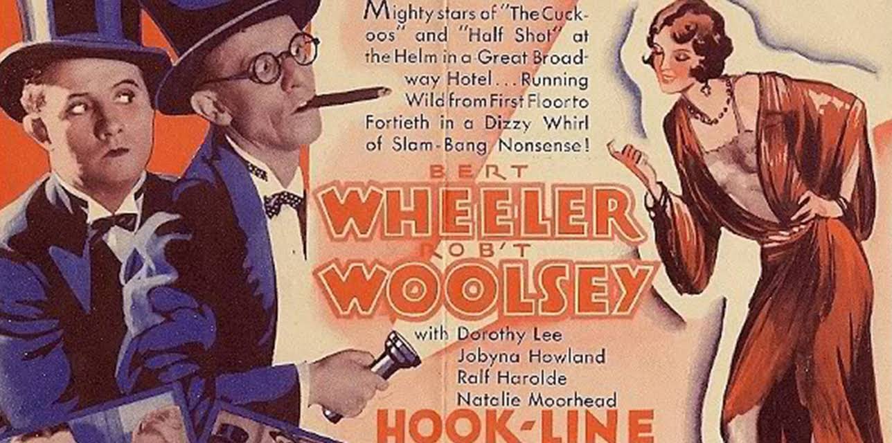 Hook, Line, And Sinker - Wheeler & Woolsey In A 1930 Comedy Classic (1930)