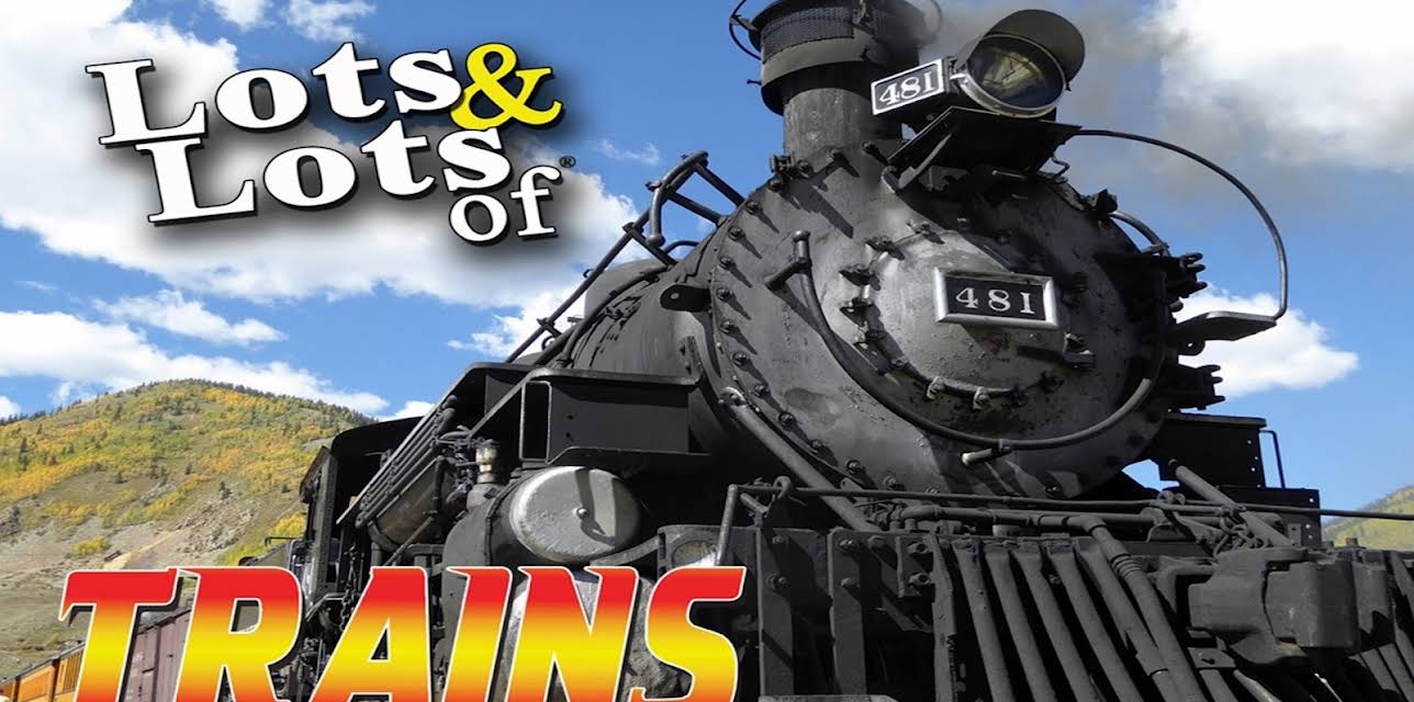 Lots & Lots of Trains