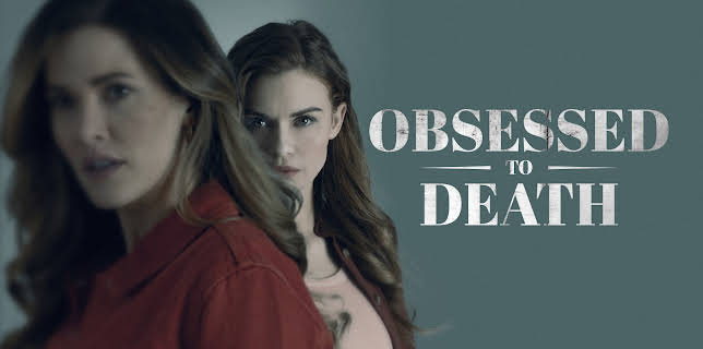 Obsessed to Death (2023)
