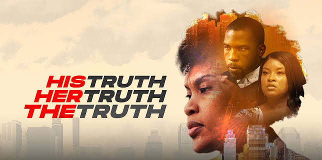 His Truth Her Truth The Truth (2024)