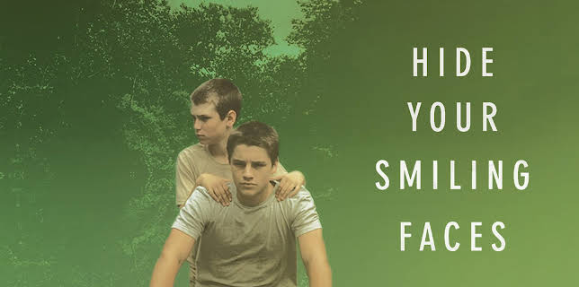 Hide Your Smiling Faces (2014)