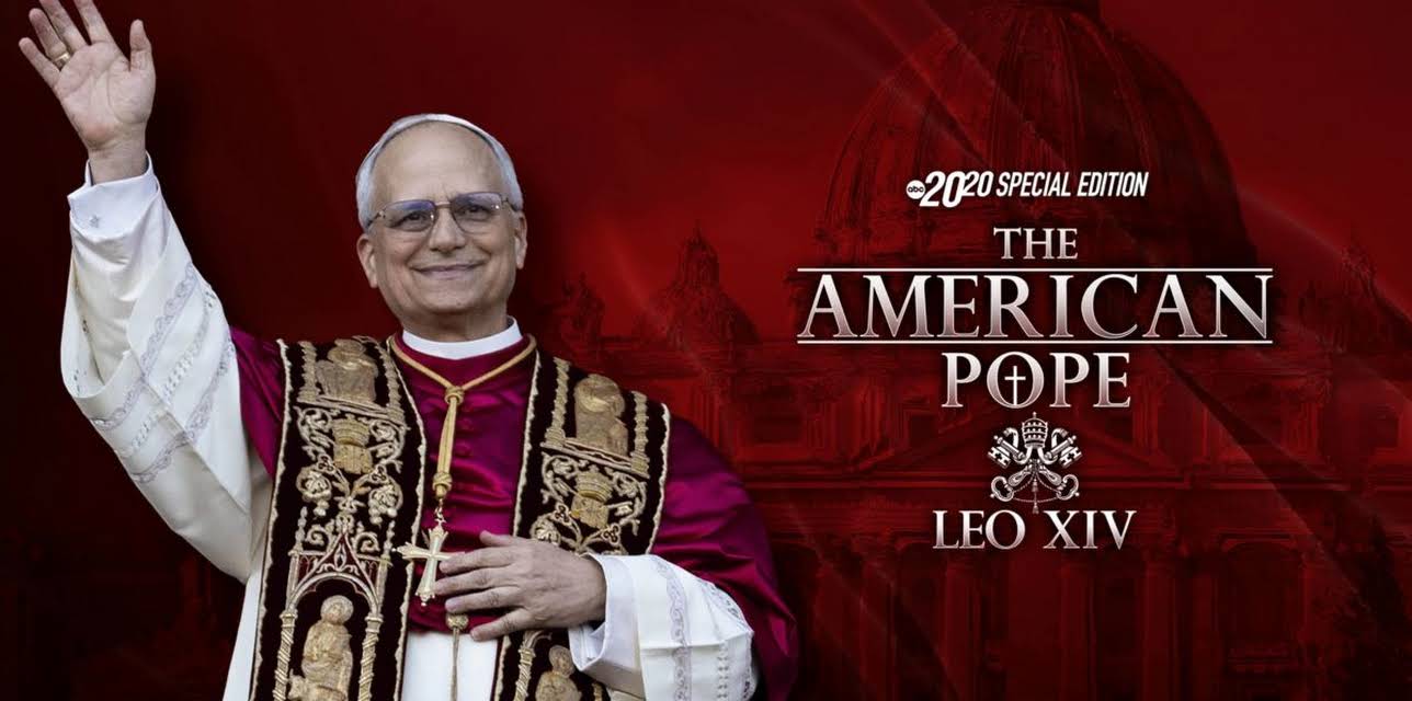 The American Pope: Leo XIV - A Special Edition of 20/20