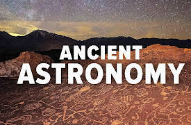 The Remarkable Science of Ancient Astronomy: Ancient Cosmologies and Worldviews