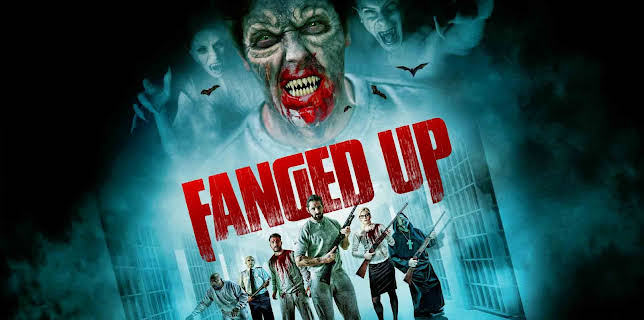 Fanged Up (2020)