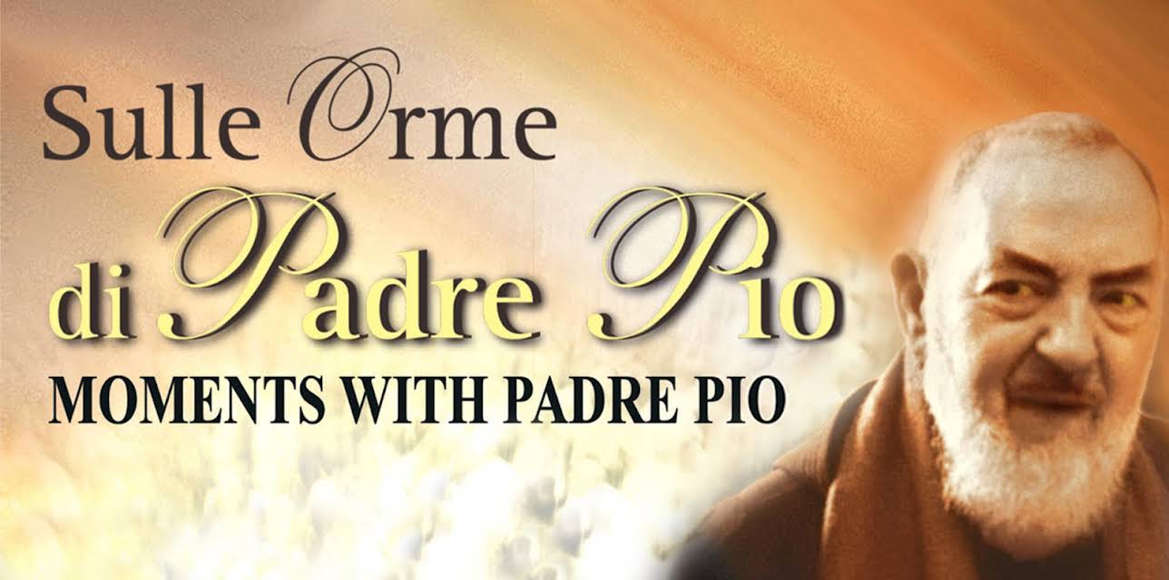 Sulle orme di Padre Pio
