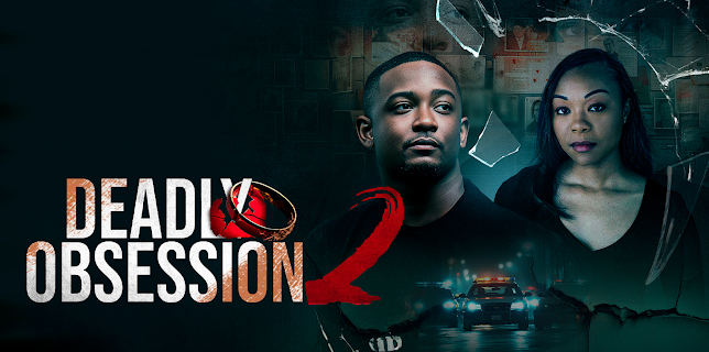Deadly Obsession 2 (2025)