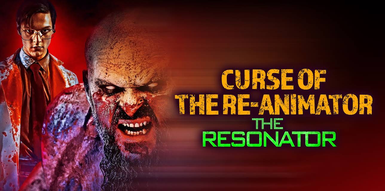 Curse of the Re-Animator: The Feature (2022)