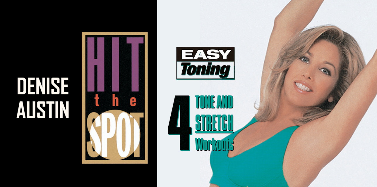 Denise Austin: Hit the Spot - Easy Toning: 4 Tone & Stretch Workouts