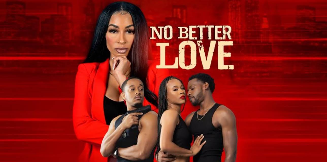No Better Love (2022)