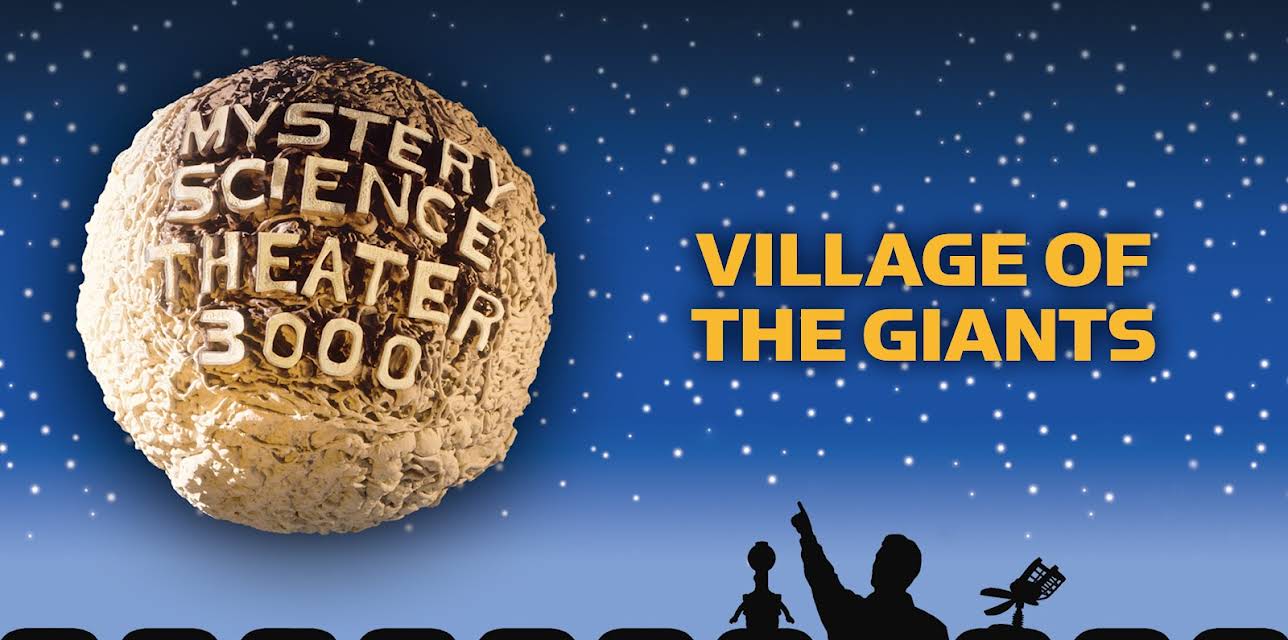Mystery Science Theater 3000: Village of the Giants (1994)