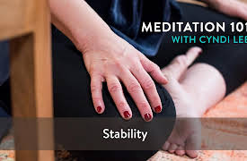 Meditation 101: Stability