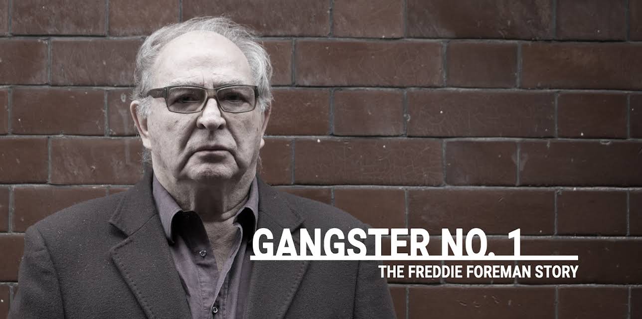 Gangster No 1 - The Freddie Foreman Story (2019)