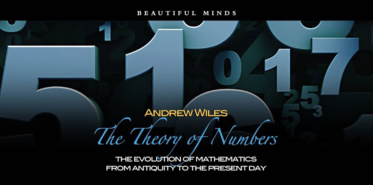 The Theory of Numbers - Andrew Wiles