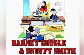 Barney Google & Snuffy Smith: Glove Thy Neighbor / The Work Pill / Getting Snuffy's Goat / Rip Van Snuffy
