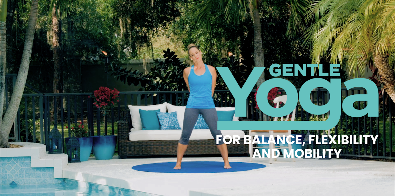 Gentle Yoga for Balance, Flexibility and Mobility