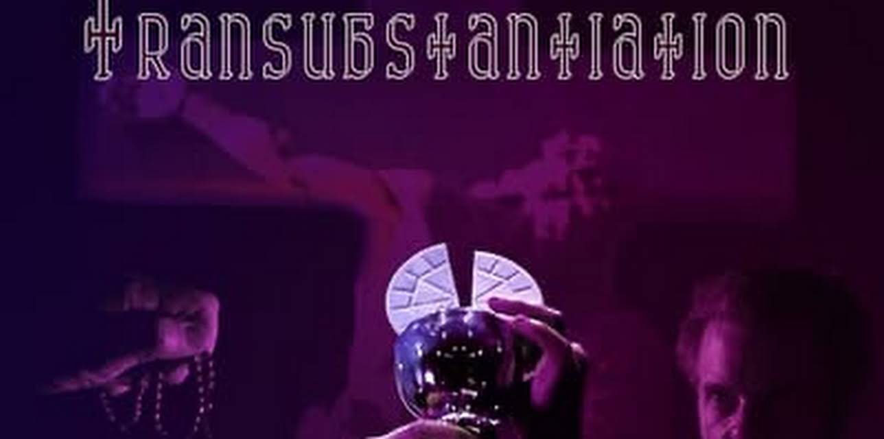 Transubstatiantion (2023)