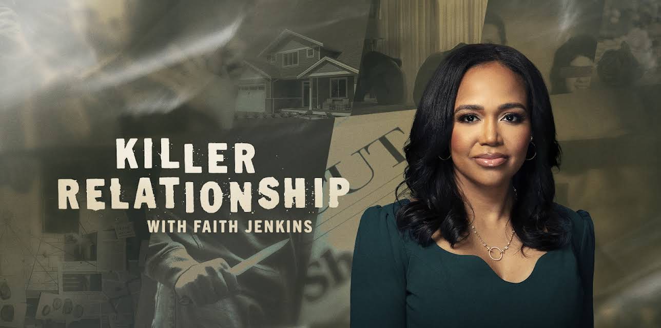 Killer Relationship with Faith Jenkins