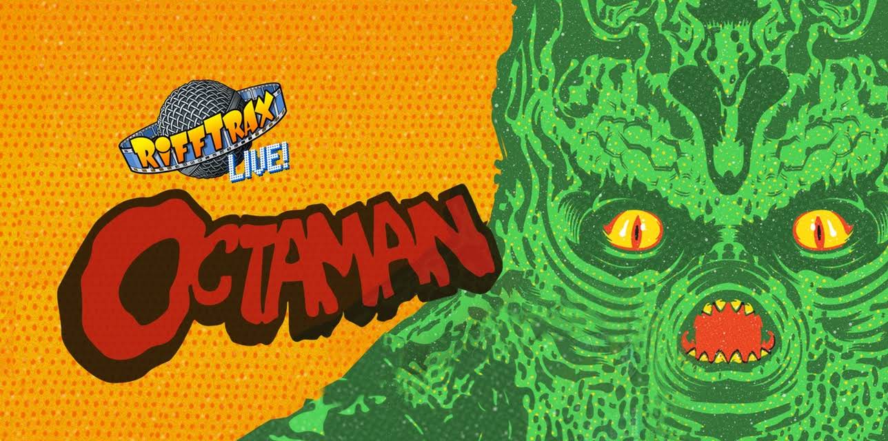 RiffTrax Live: Octaman (2019)