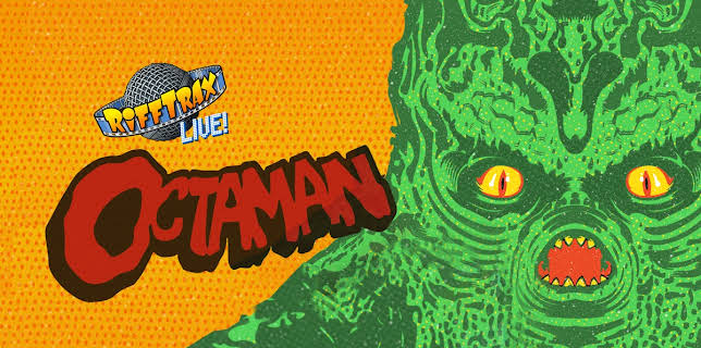 RiffTrax Live: Octaman (2019)