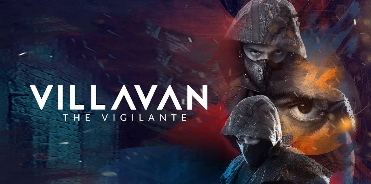 Villavan: The Vigilante (2018)