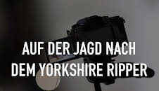 Auf der Jagd nach dem Yorkshire Ripper