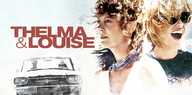 Thelma & Louise (1991)