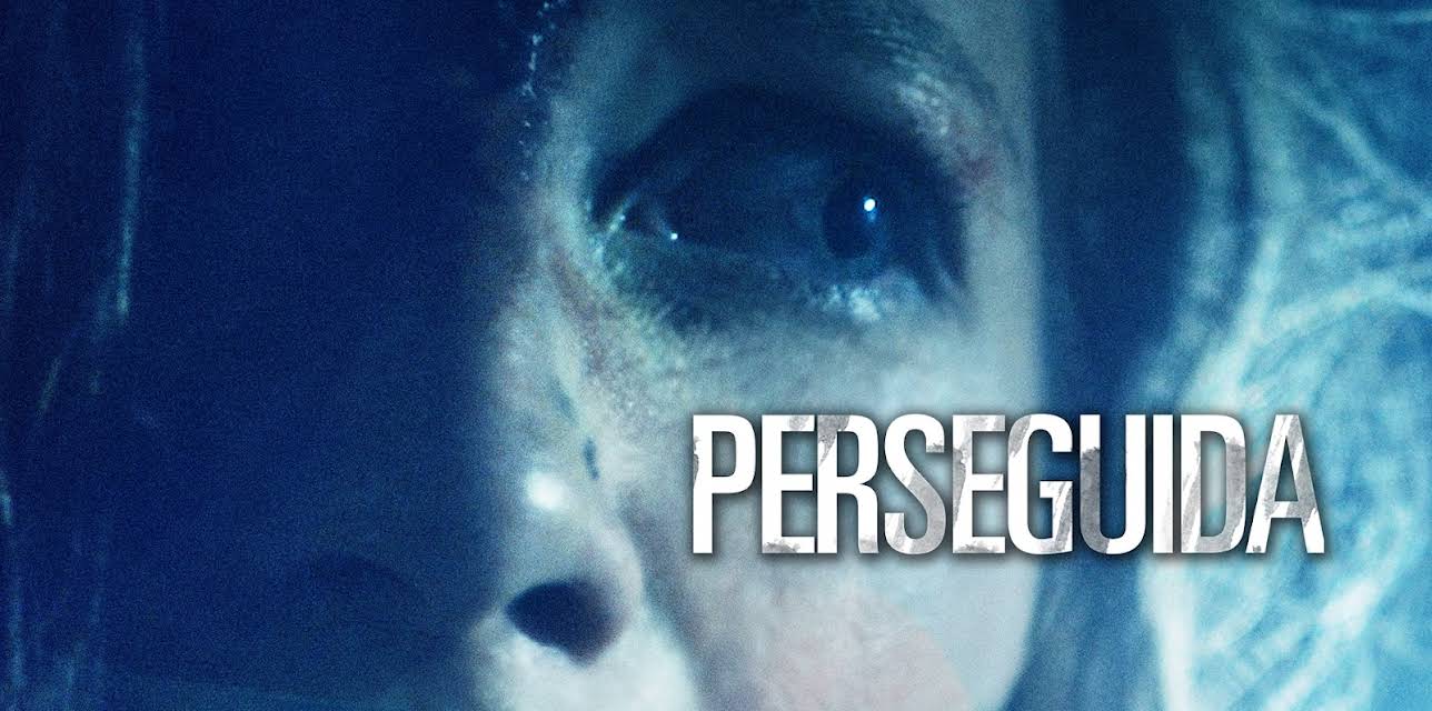 Perseguida (2019)