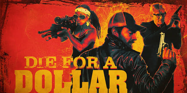 Die for a Dollar (2018)