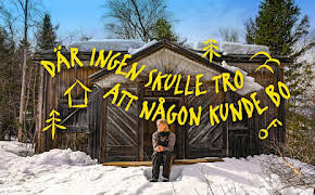 Där ingen skulle tro att någon kunde bo