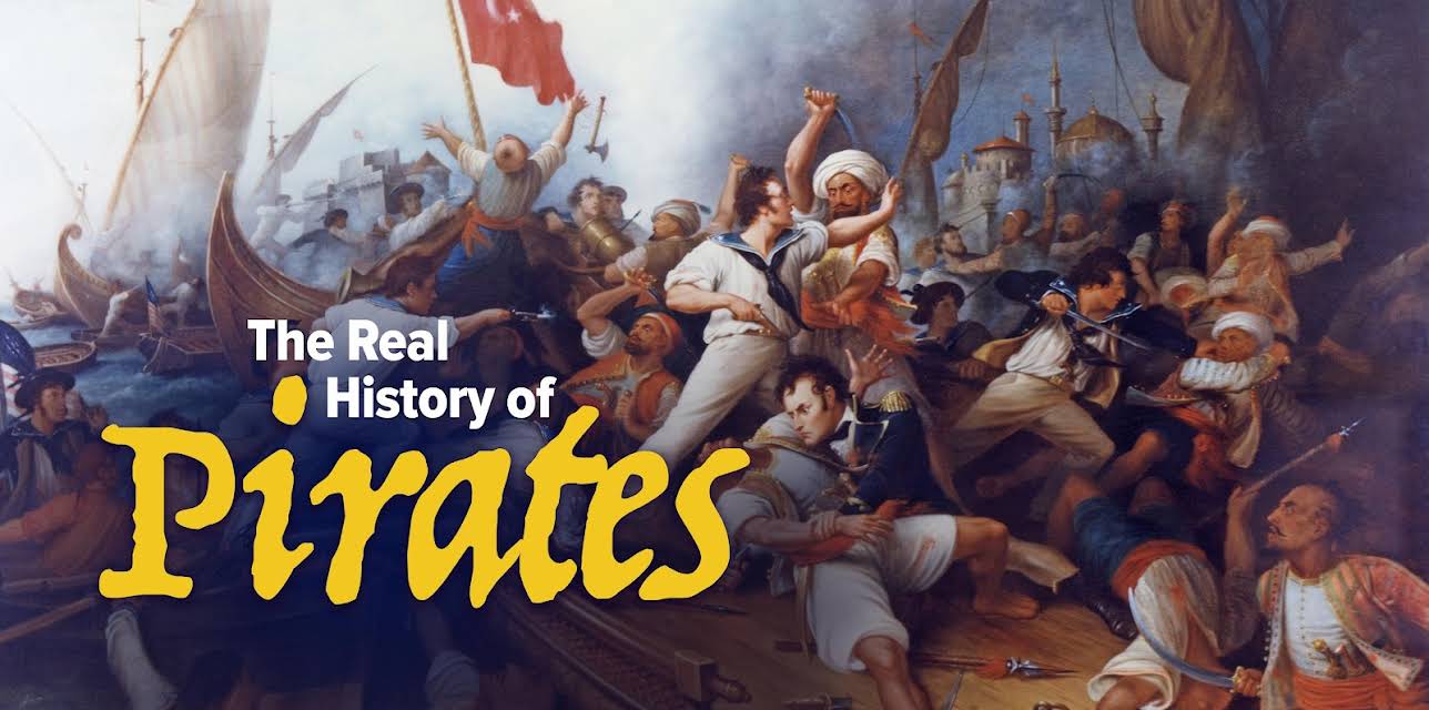 The Real History of Pirates
