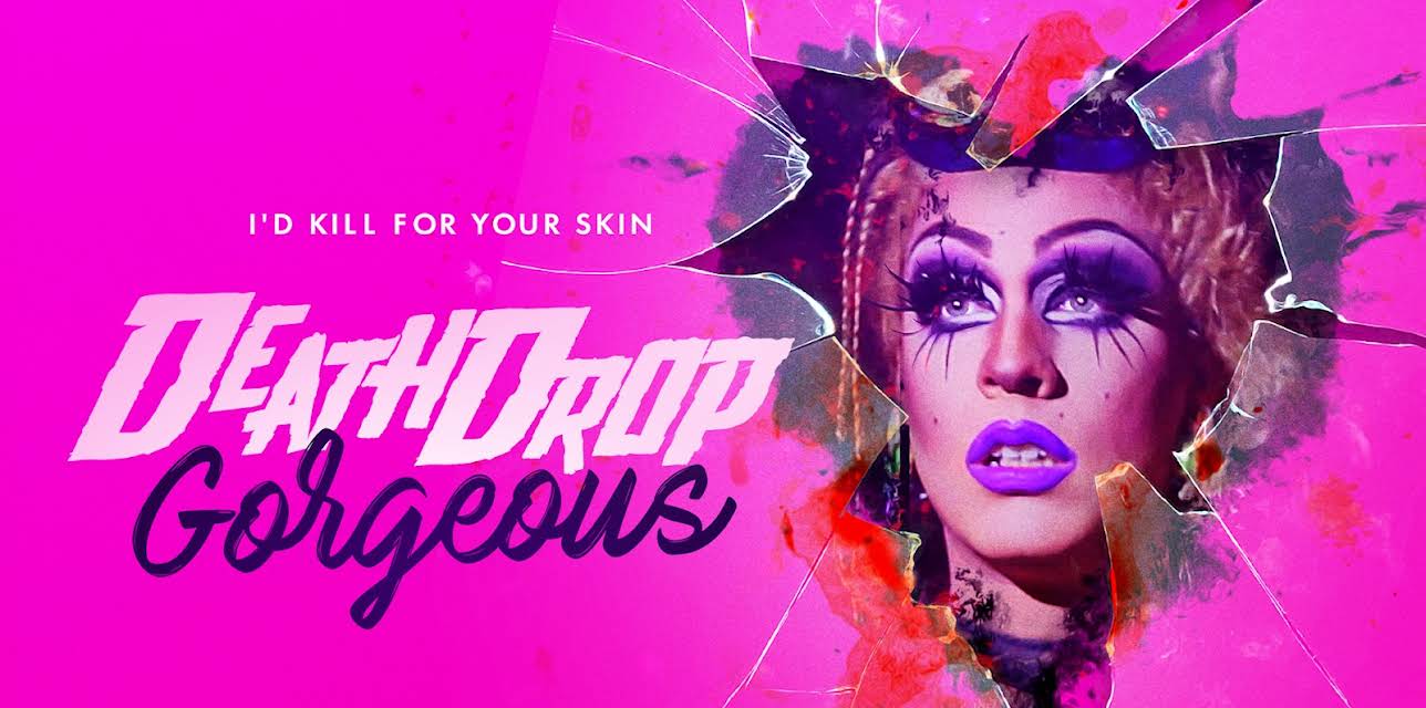 Death Drop Gorgeous (2021)