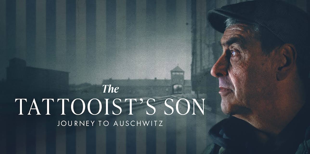 The Tattooist's Son: Journey to Auschwitz (2026)