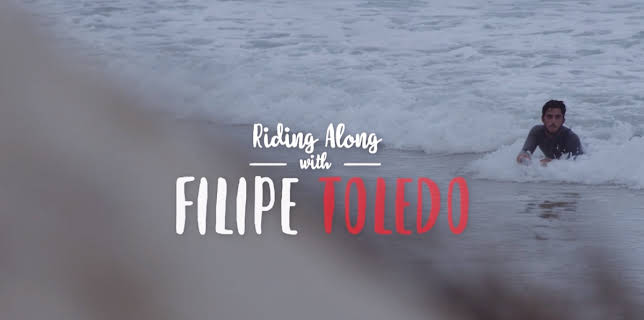 Riding Along with Filipe Toledo (2016)
