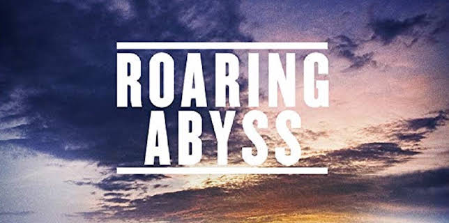 Roaring Abyss (2015)