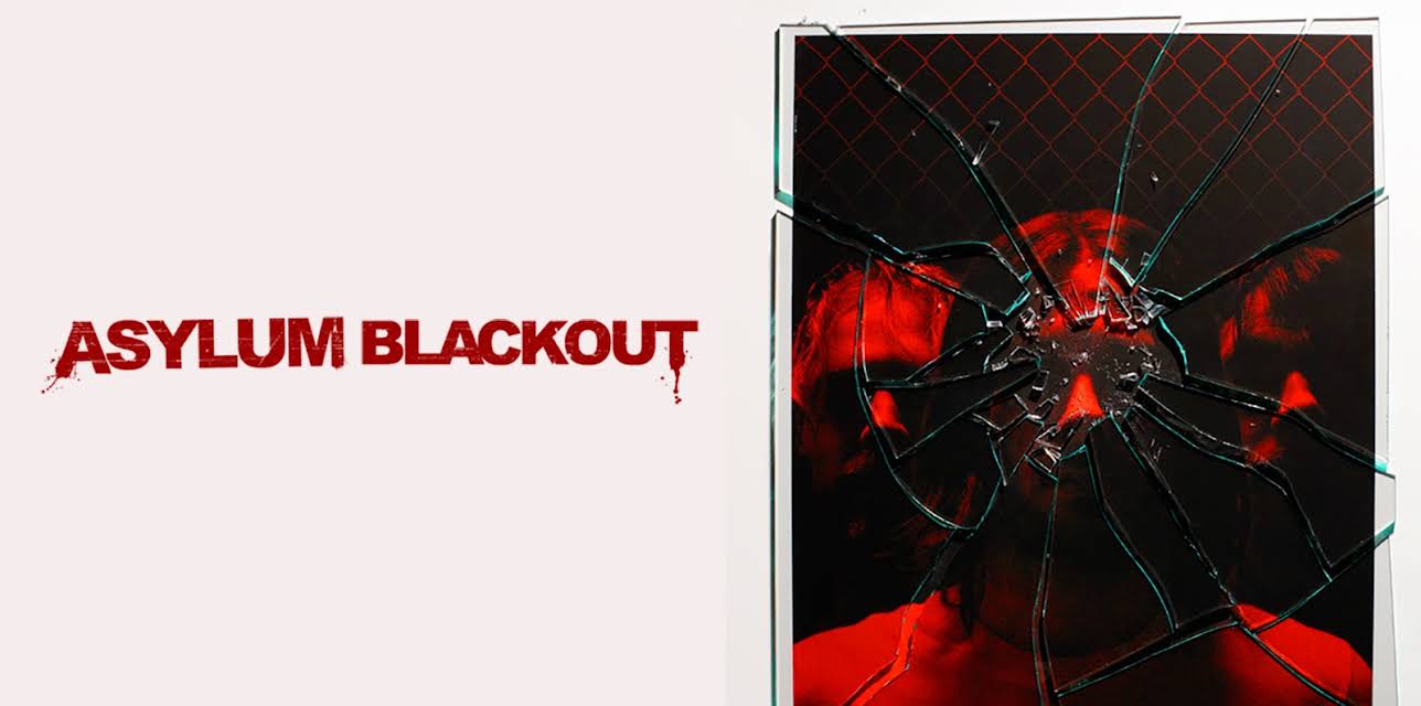 Asylum Blackout (2012)