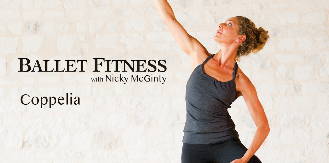 Nicky McGinty: Ballet Fitness - Coppelia (2021)