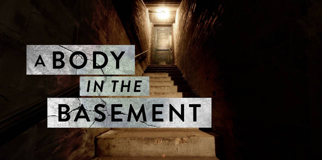 A Body in the Basement, Season 1