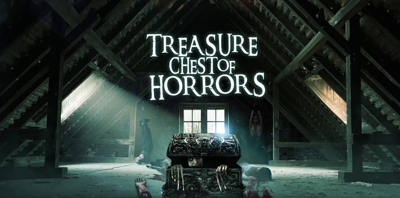 Treasure Chest Of Horrors (2012)