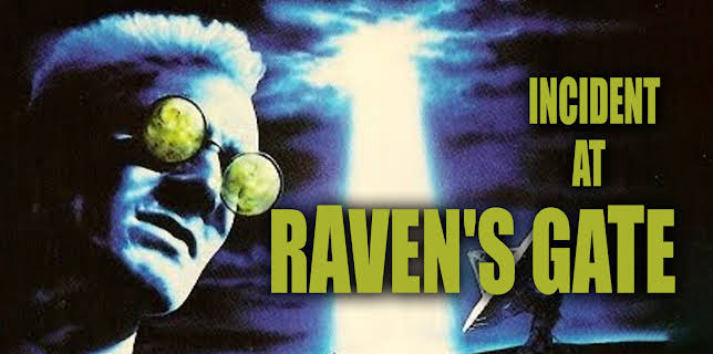 Incident at Raven's Gate (1990)