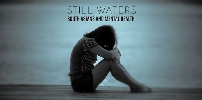 Still Waters - South Asians and Mental Health (2024)