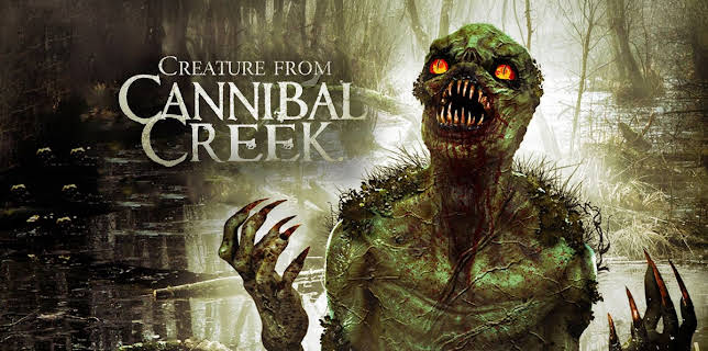 Creature From Cannibal Creek (2019)