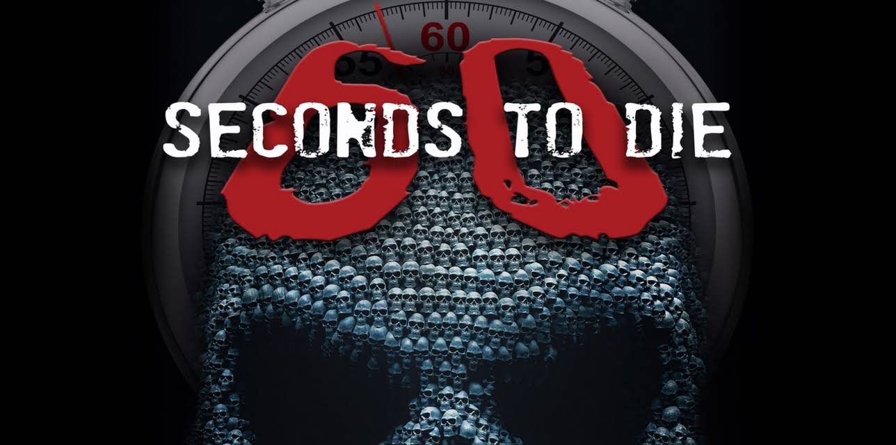 60 Seconds to Die (2016)