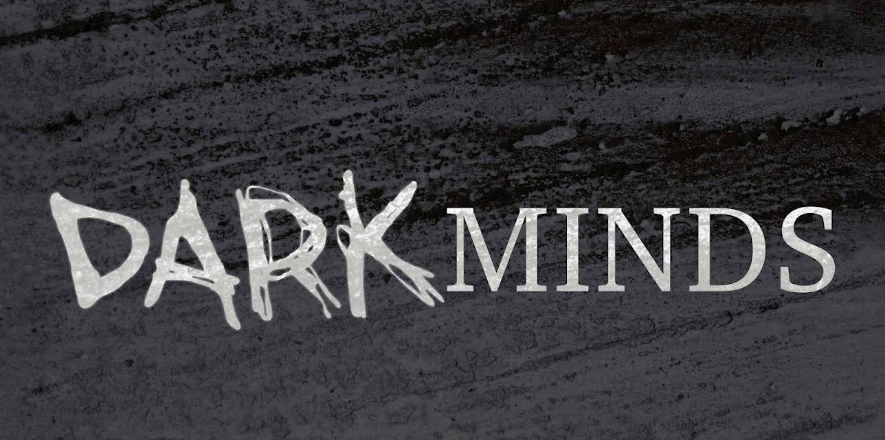 Dark Minds