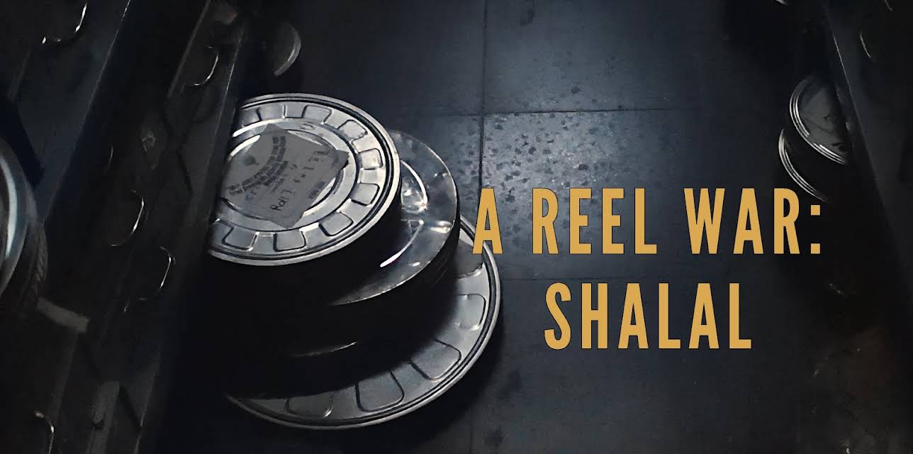 A Reel War: Shalal (2023)