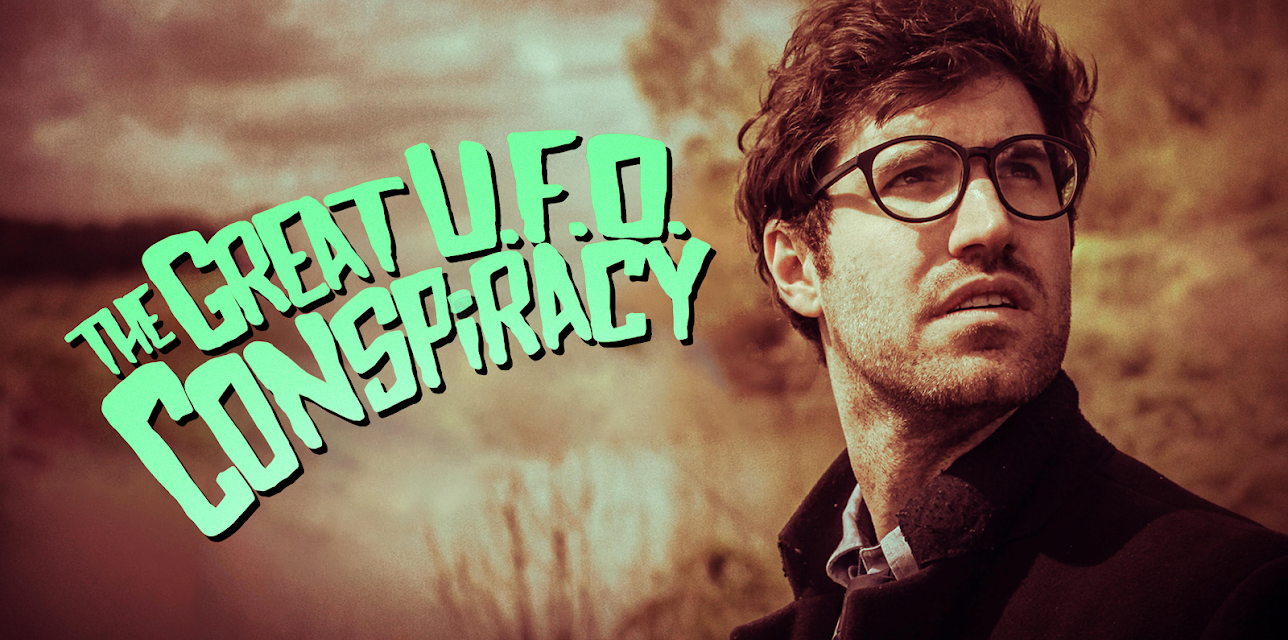 The Great UFO Conspiracy (2015)