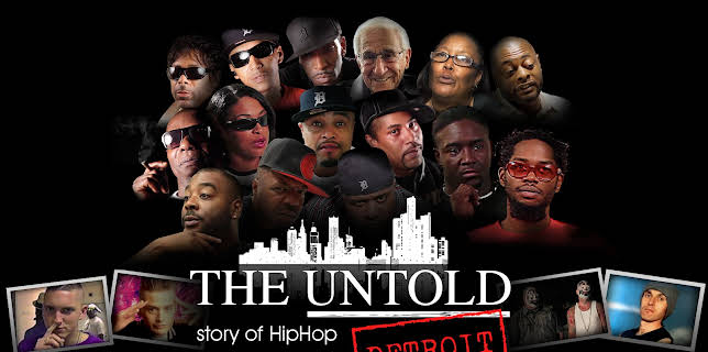 The Untold story of Detroit Hip Hop (2018)