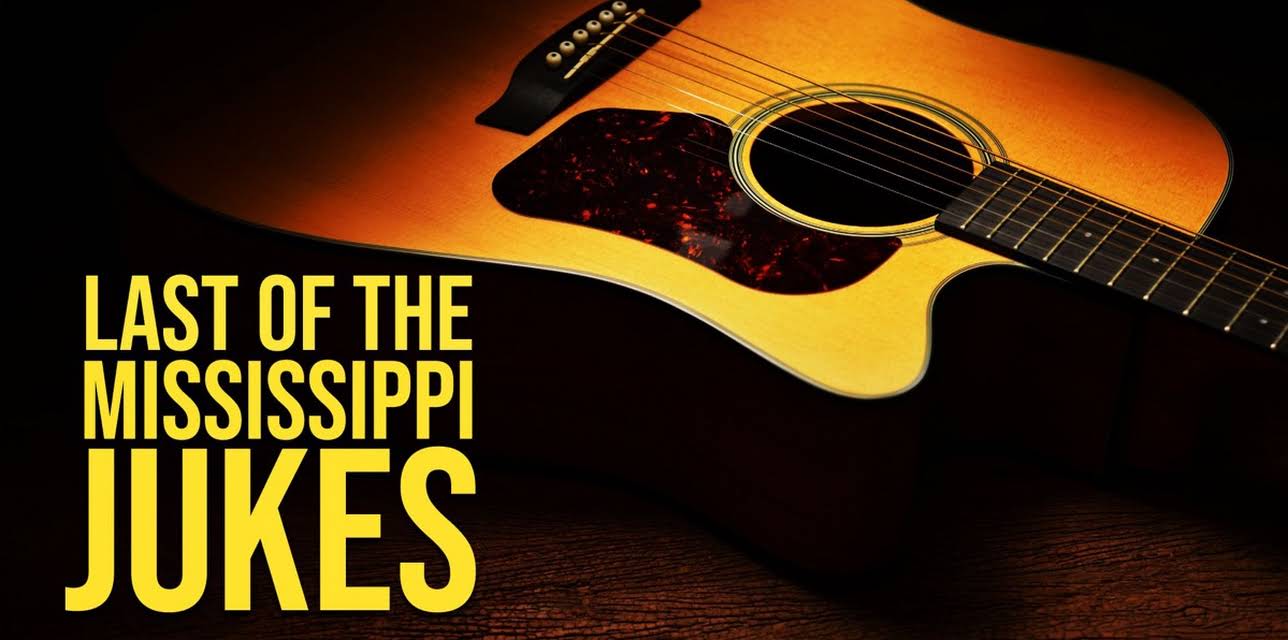 Last of the Mississippi Jukes (2003)