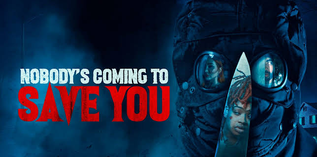 Nobody's Coming To Save You (2025)